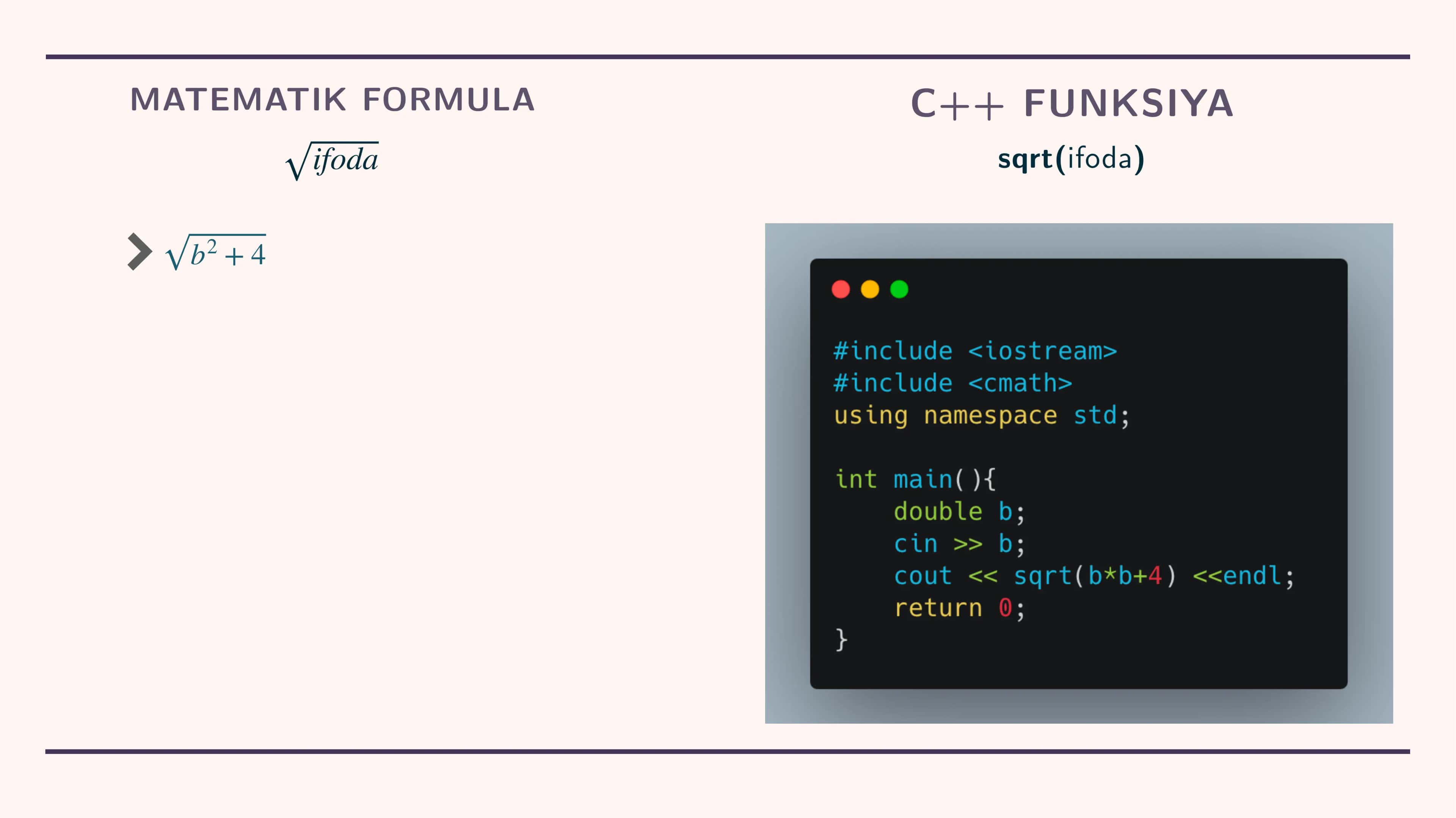 C++ DA MATEMATIK FUNKSIYALARDAN FOYDALANISH 3
