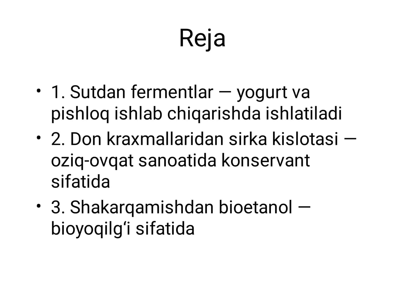 Biotexnologik jarayonlar xom-ashyosi va ulardan olinadigan mahsulotlar 3