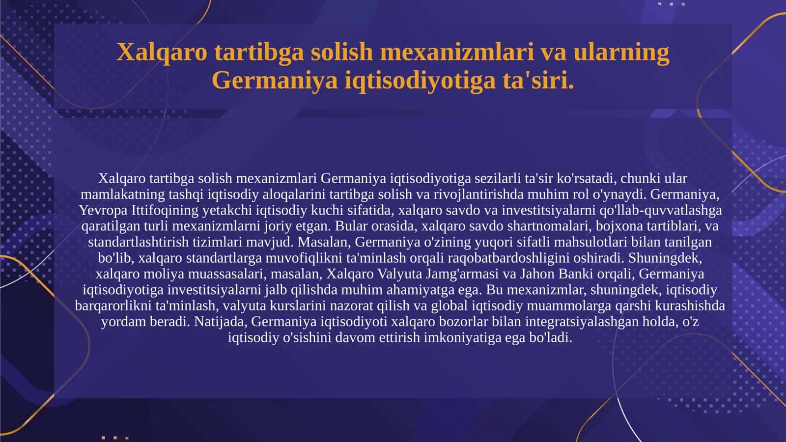 Germaniya Respublikasining tashqi iqtisodiy aloqalarni xalqaro tartibga solish hamda ishlab chiqarish omillari. Xalqaro xarakati tahlili haqida.1 3