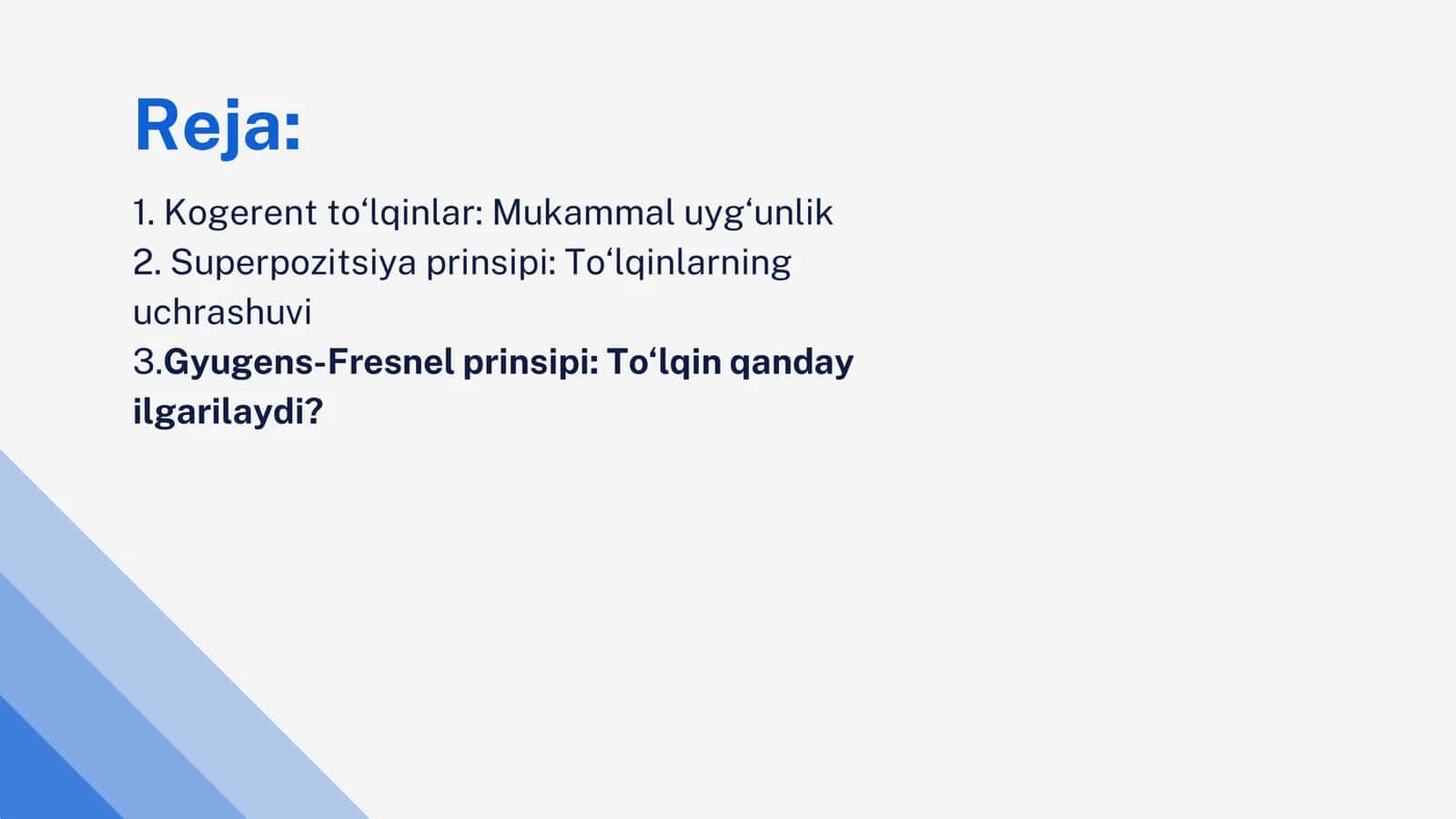 KOGERENT to`lqinlarni  hosil qilish  usulari . To`lqinlar  superpazitsiyasi  prinsipi . 3
