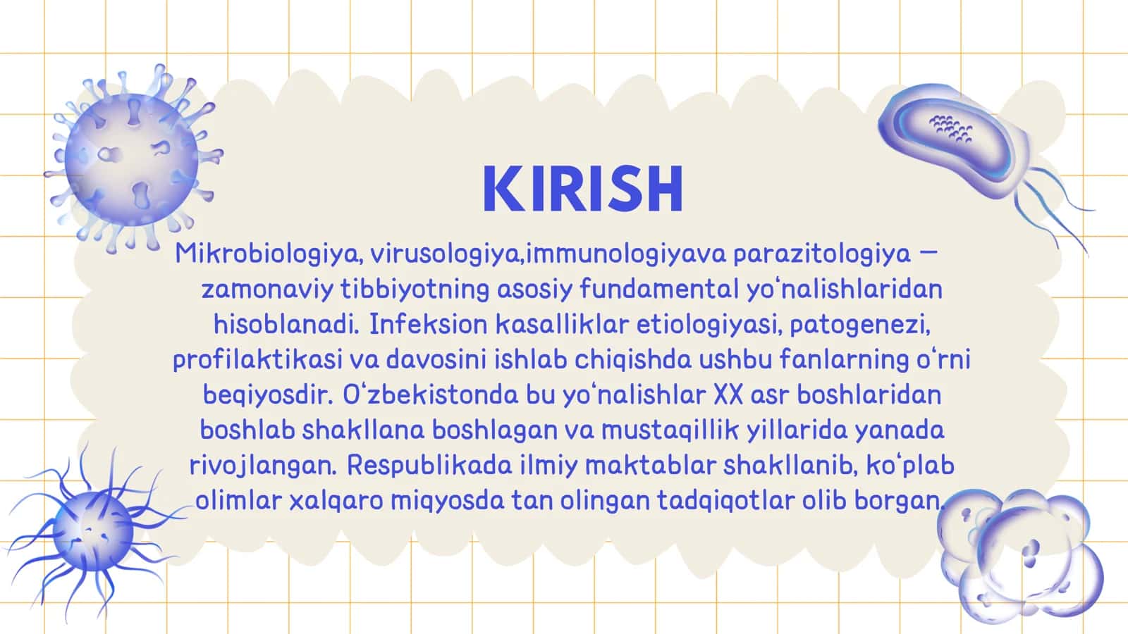 MIKROBIOLOGIYA, VIRUSOLOGIYA, IMMUNOLOGIYA, PARAZITOLOGIYA MODULINI RIVOJLANISHIGA HISSA QO‘SHGAN O‘ 3