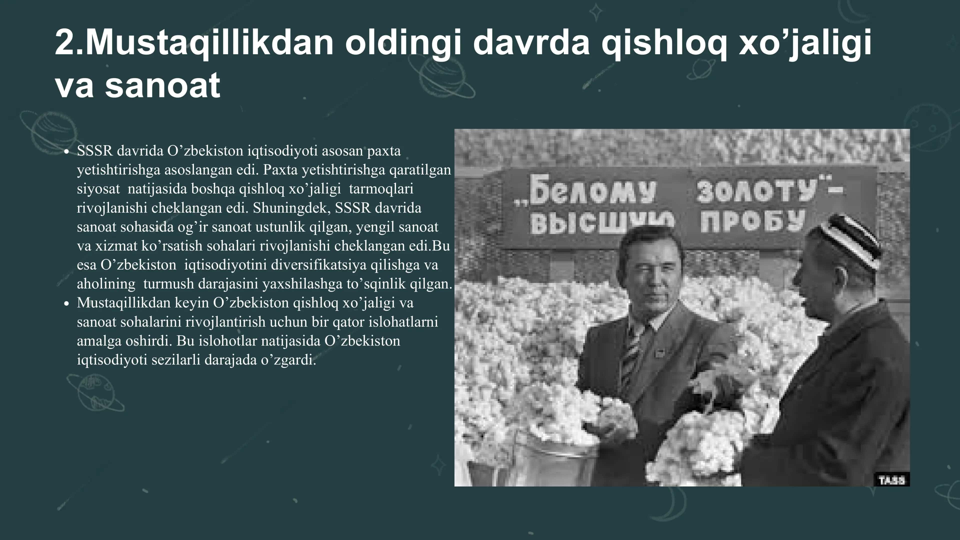 O’zbekistonda Mustaqillik yillarida qishloq xo’jaligi va sanoat sohasidagi o’zgarishlar 3