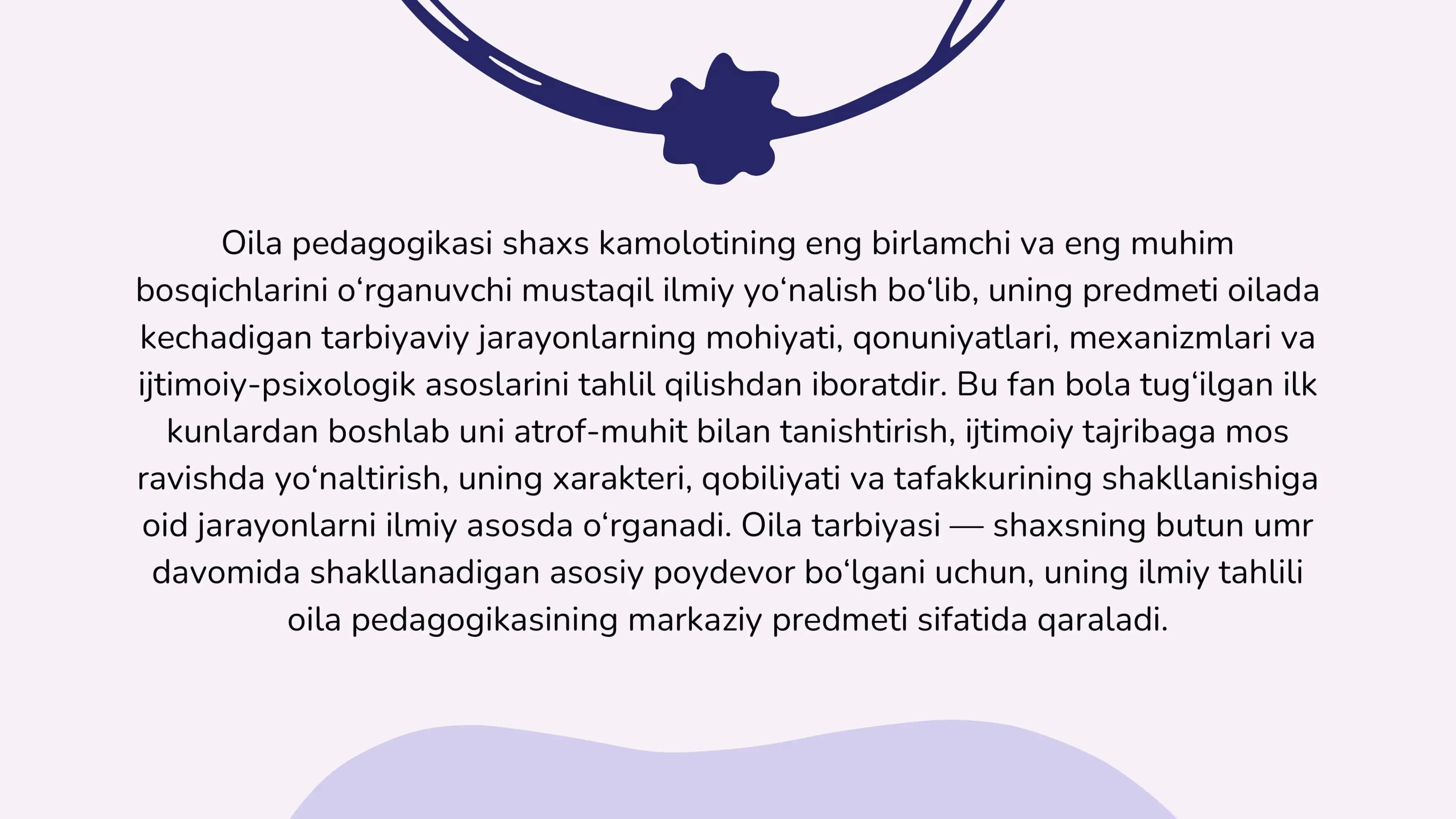 Oila pedagogikasi fanining predmeti, maqsad va vazifalari 3