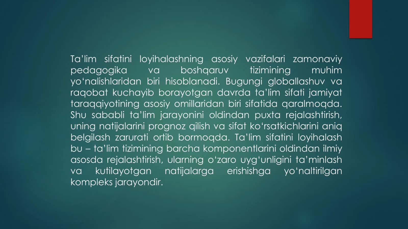 TA'LIM SIFATINI LOYIXALASHNING ASOSIY VAZIFALARI 3