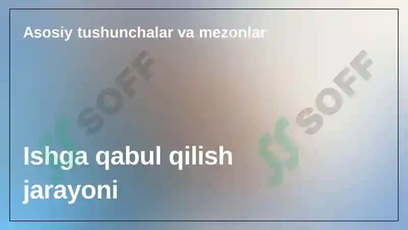 HR menejer lavozimi uchun ishga qabul qilish mezonlari 3