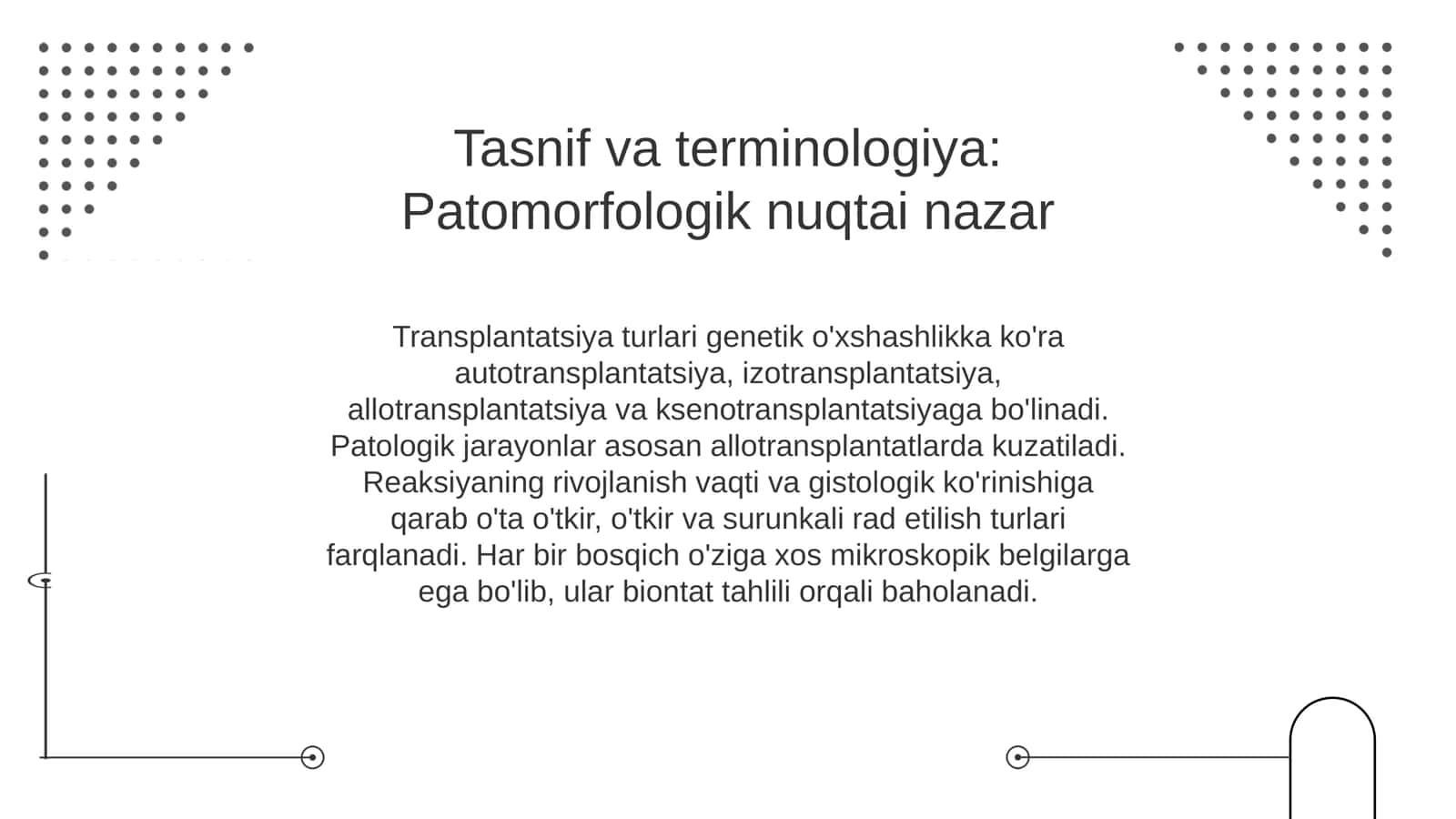 Transplantatsiya immunopatologiyasi va rad etilish reaksiyalarining morfologiyasi 3
