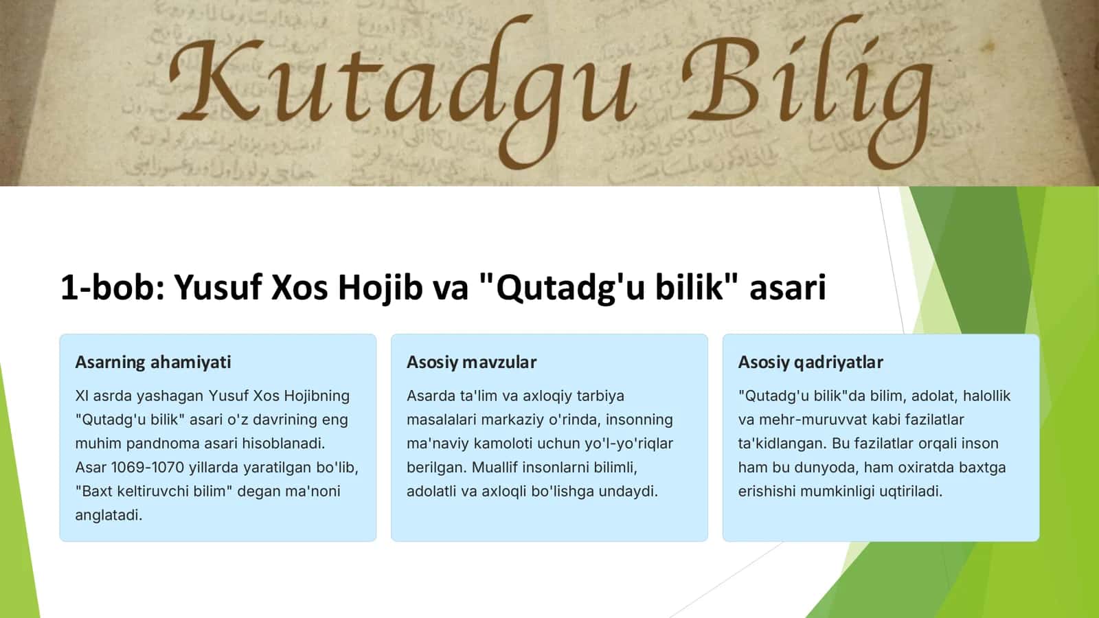 Yusuf Xos Hojib, Mahmud Qoshg'ariy va Ahmad Yugnakiyning ta'limiy axloqiy qarashlari 3