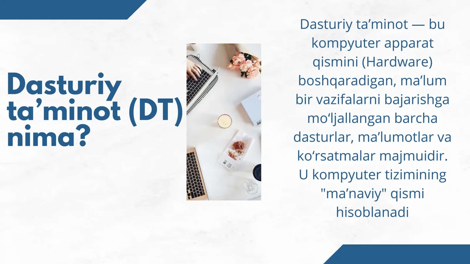 Dasturiy ta’minot va uni tashkil qiluvchilari 3