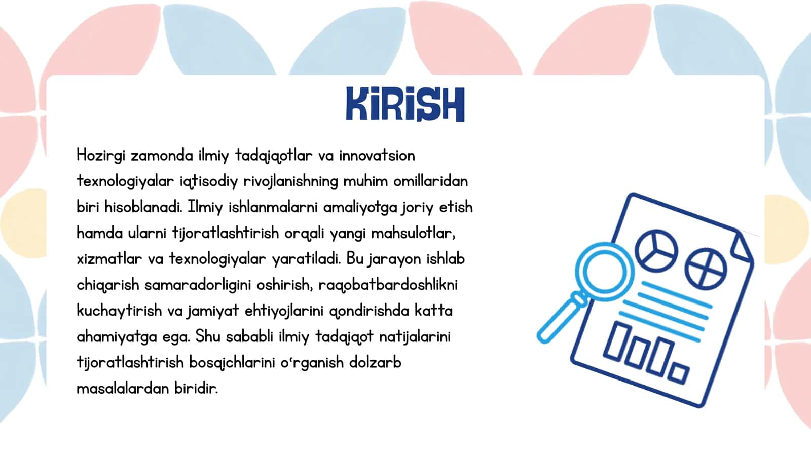 Ilmiy tadqiqot, ishlanmalar va texnologiyalarni natijalarini tijoratlashtirish bosqichlari 3