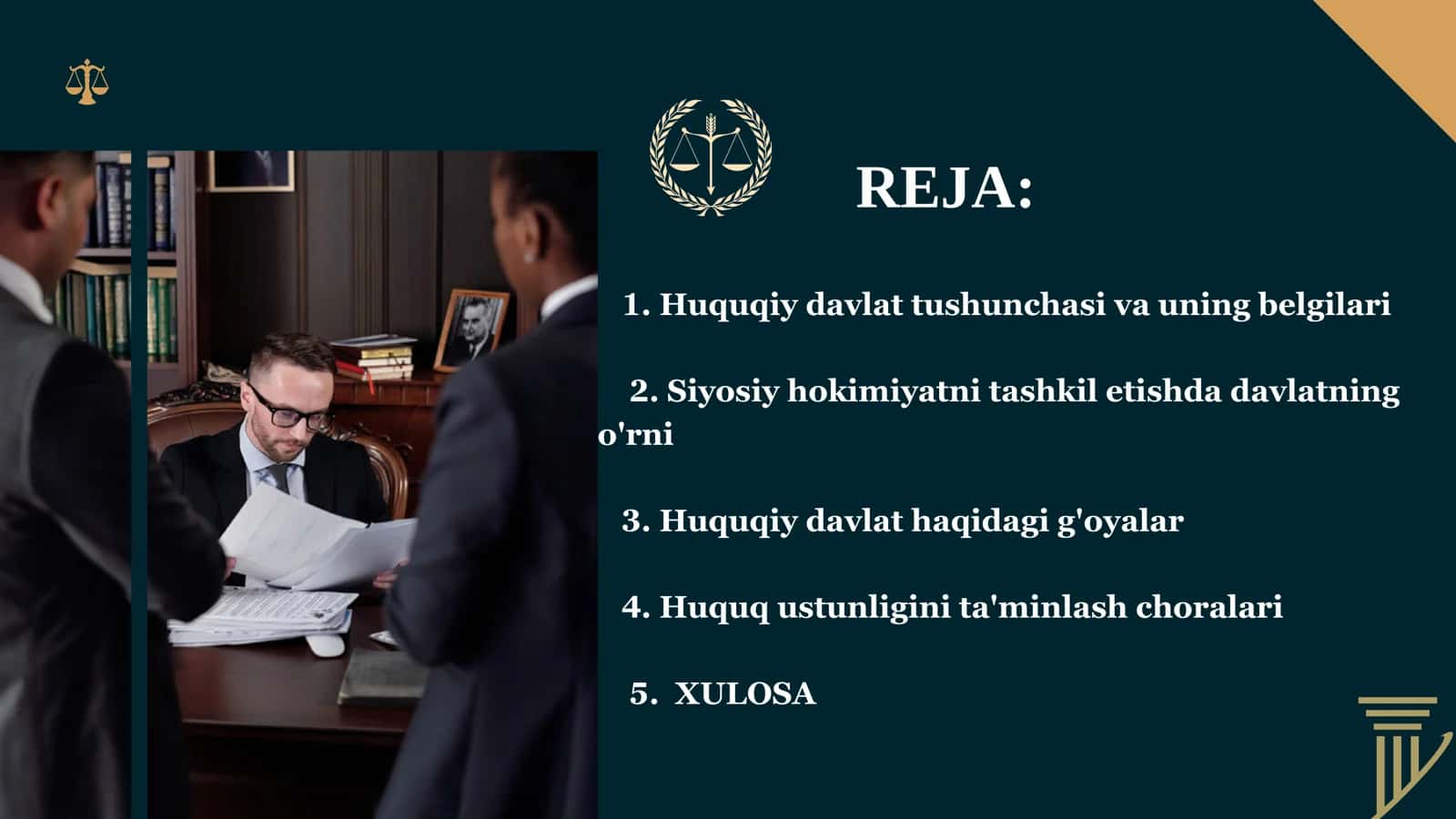 HUQUQIY DAVLATNING ASOSIY BELGILARI VA PRINSPLARI 3