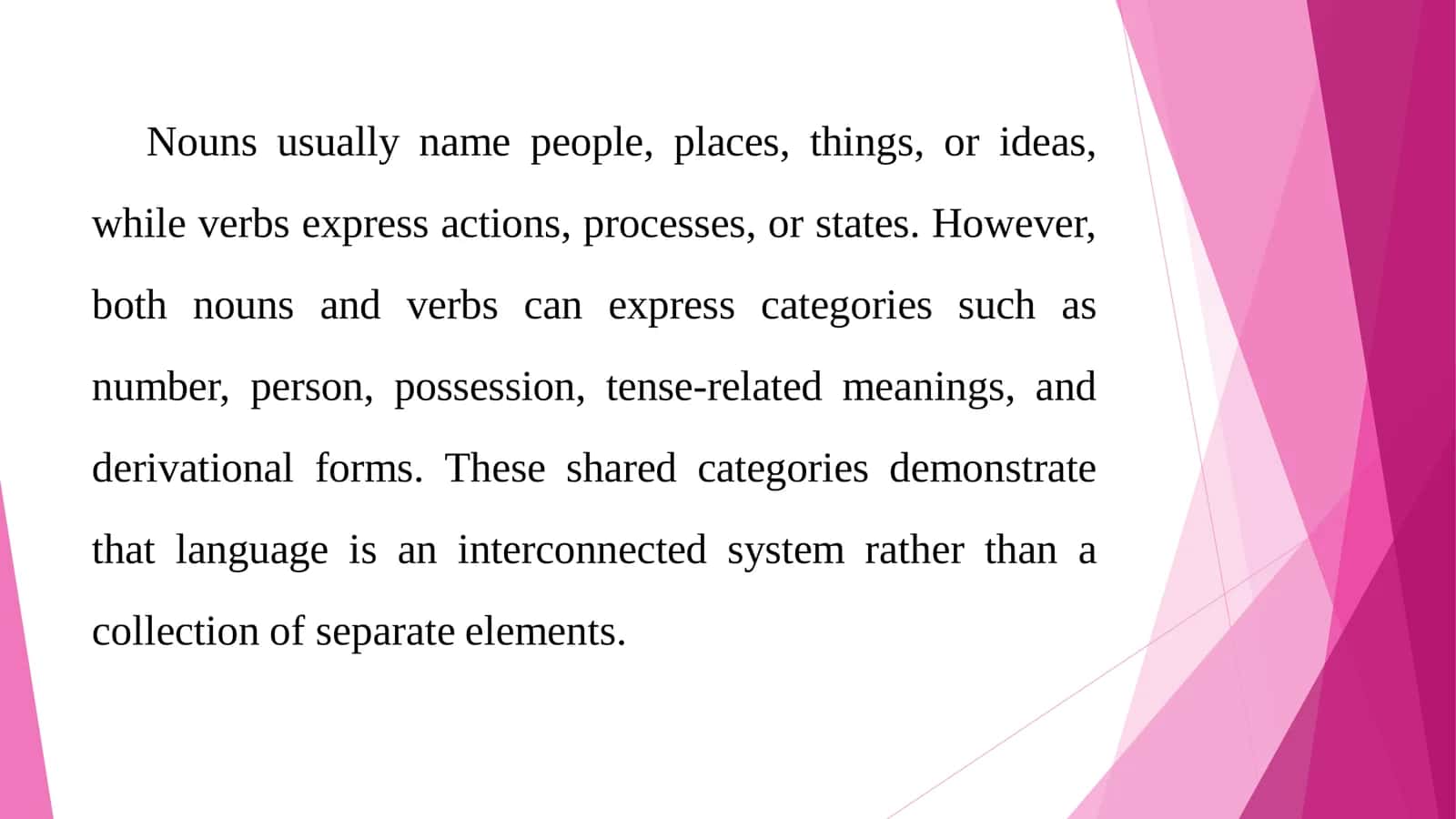 Contrastive analysis of expressing the categories common to nouns and verbs 3