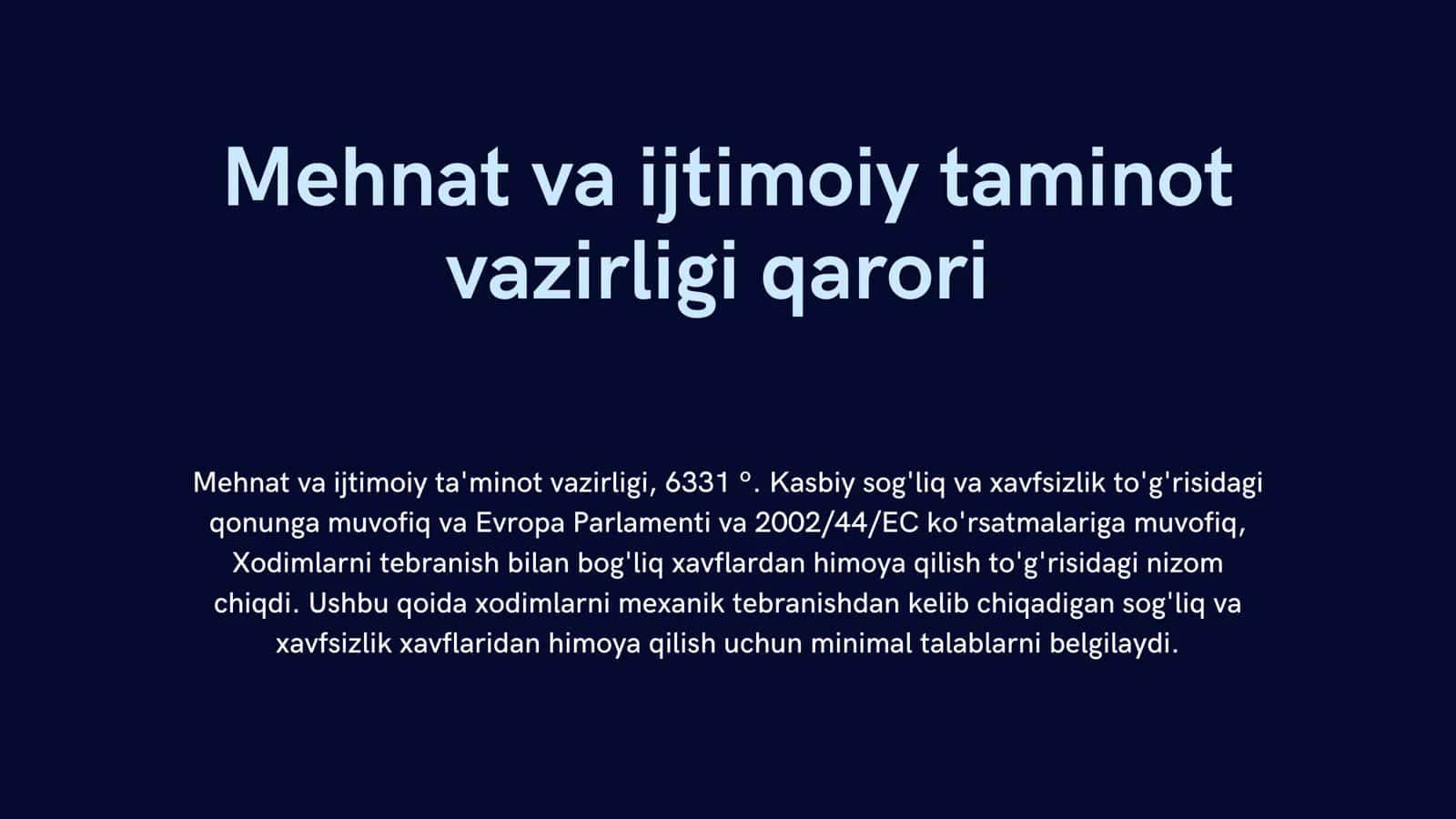 Shovqin va tebranish bilan bog'liq xavflardan himoya qilish to'g'risidagi nizom 3
