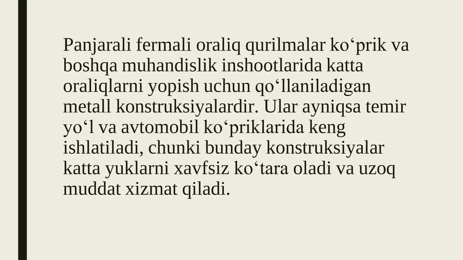 Panjarali fermalari bor oraliq qurilmalarning metall sarfi. Ferma elementlarining konstruksiyasi 3