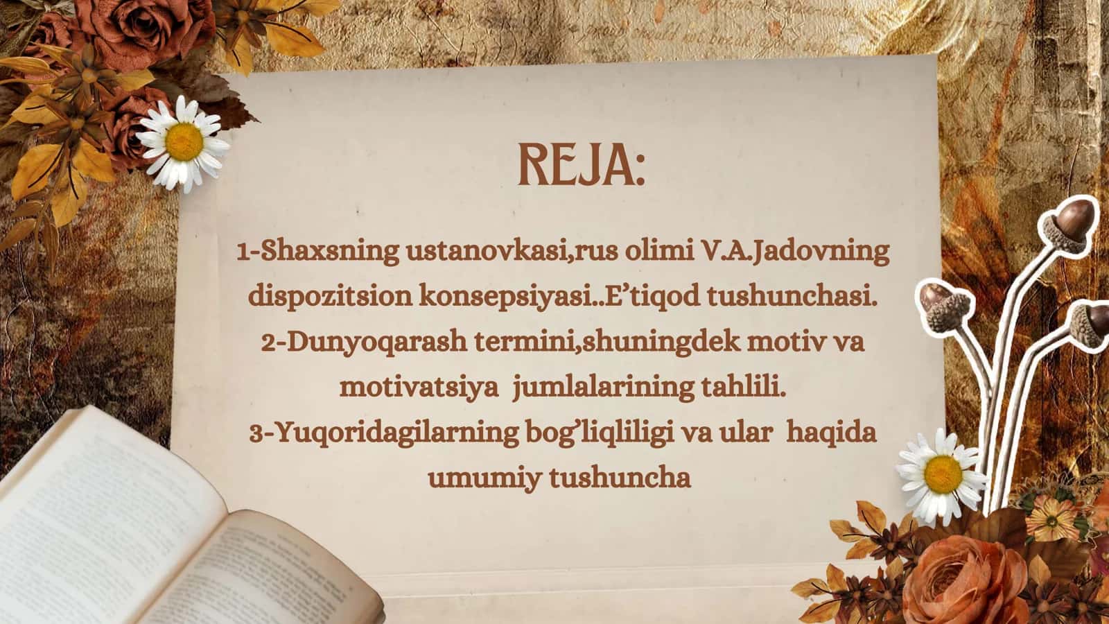 shaxsning ustanovkasi,e’tiqodi va dunyoqarashi. motiv va motivatsiya 3
