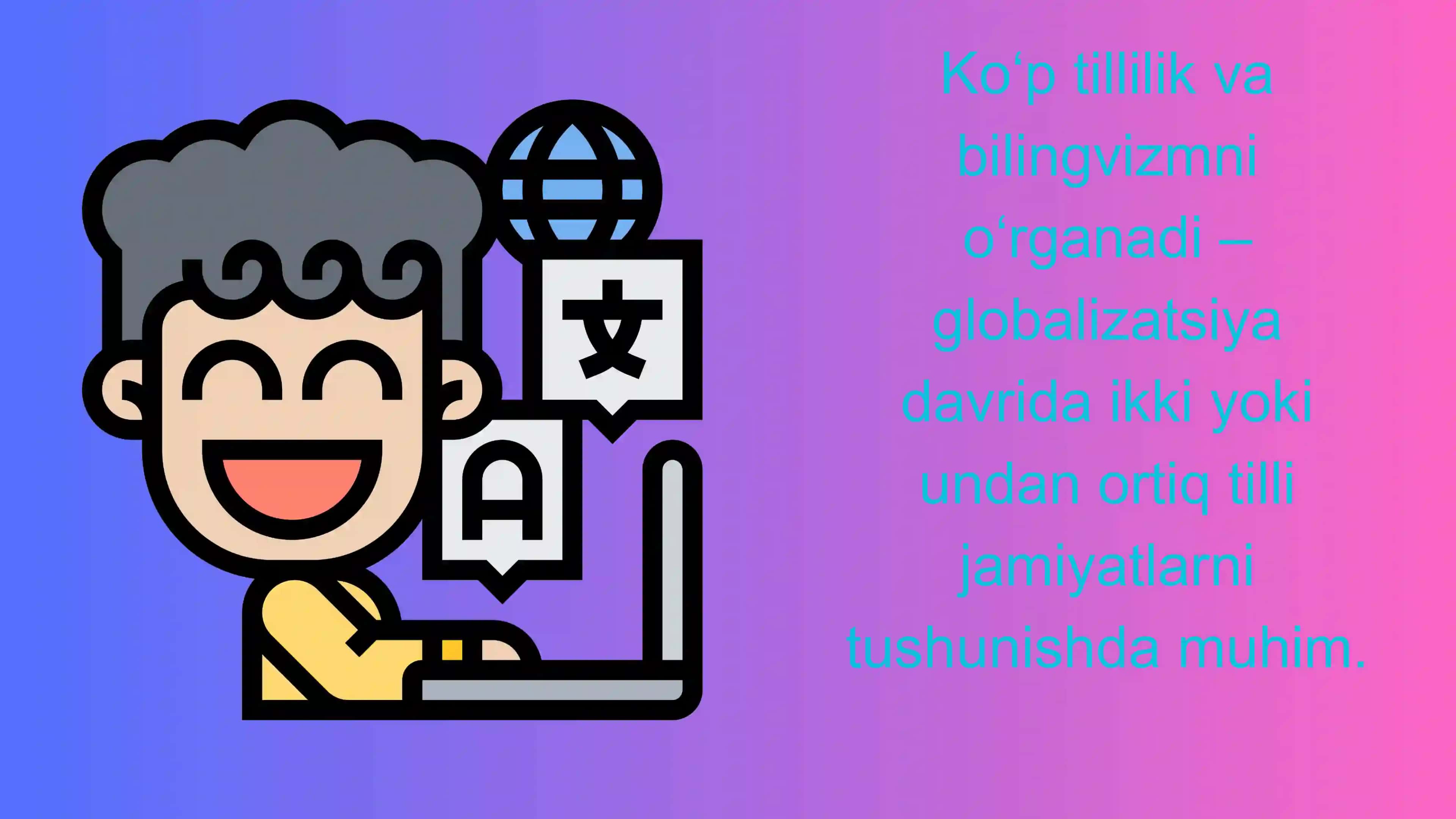 sotsiolingvistikaning bugungi tilshunoslikdagi oʻrni va ahamiyati 4