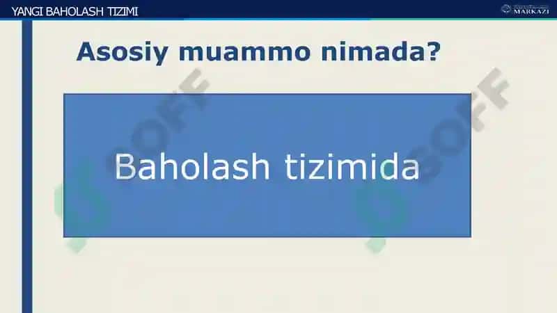 Yangi baholash tizimi 4