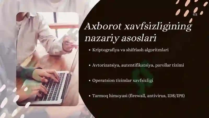 Axborot Xavfsizligini Ta’minlashning G‘oyaviy-​​Nazariy Asoslari 4
