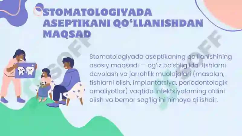 Stomatologiyada aseptika va aseptika qoidalari 6