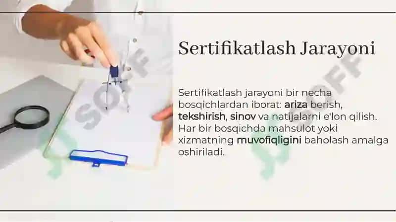 Mahsulot va xizmat ko'rsatishni sertifikatlashtirishga doir xujjatlarni rasmiylashtirish 8