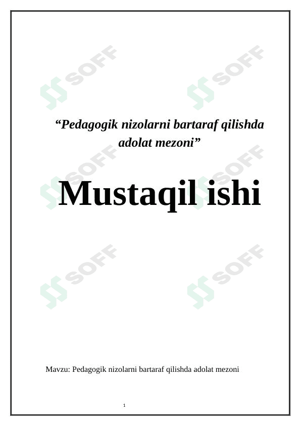 Pedagogik nizolarni bartaraf qilishda adolat mezoni 1