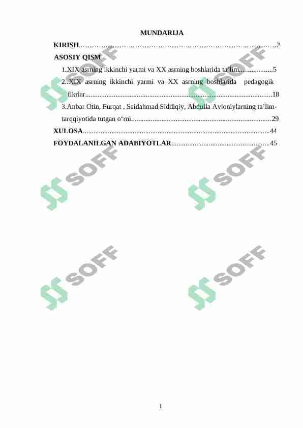 XIX asrning ikkinchi yarmi va XX asr boshlarida ta'lim va pedagogik fikrlar (Anbar otin, Furqat, Saidahmad Siddiqiy, Abdulla Avloniylarning ta'lim-tarbiya taraqqiyotida tutgan o'rni)