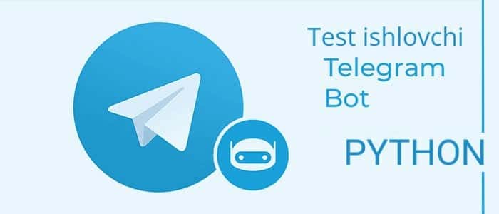 Test ishlovchi telegram bot 1