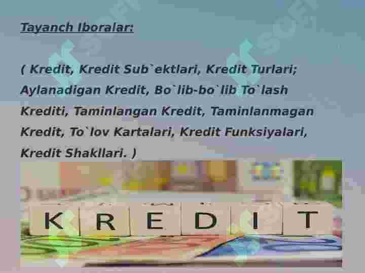 Kreditning Zarurligi, Funksiyalari Turlari Va Shakllari. 3