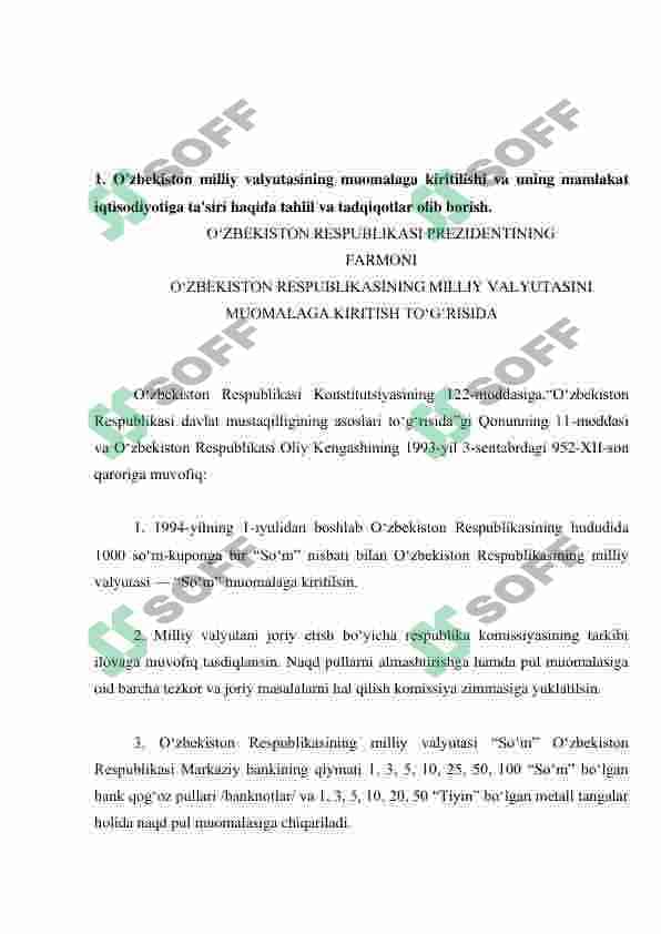 O’zbekistonda milliy valyutaning muomalaga kiritilinishi va uning  mamlakat iqtisodiyotiga ta’siri 5