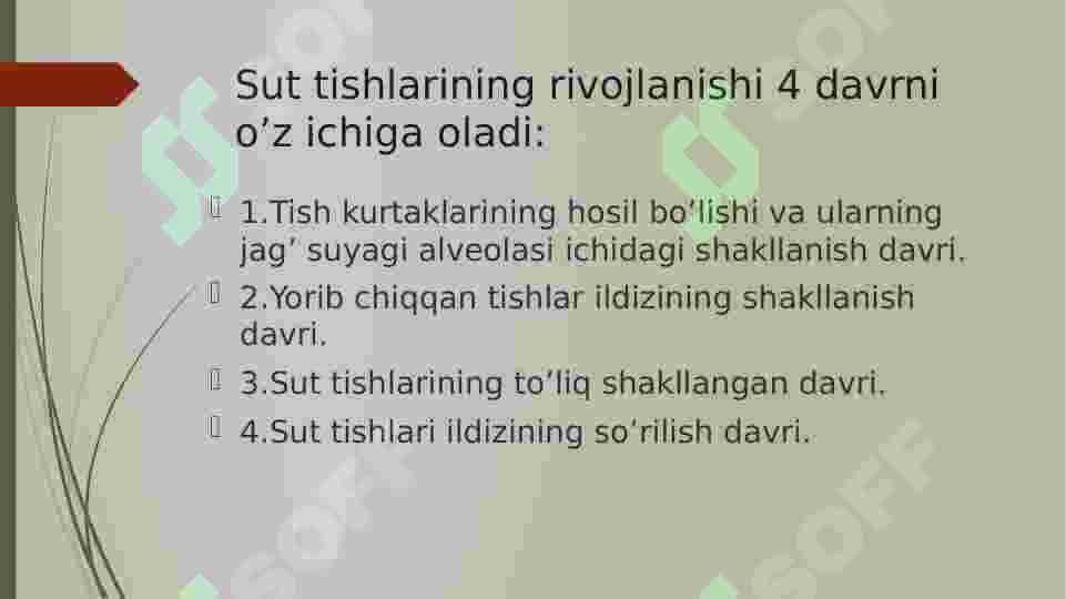 Bolalarda sut tishlarining rivojlanishi,chiqishi,ildizlarining shakllanishi va so’rilish muddatlari 2