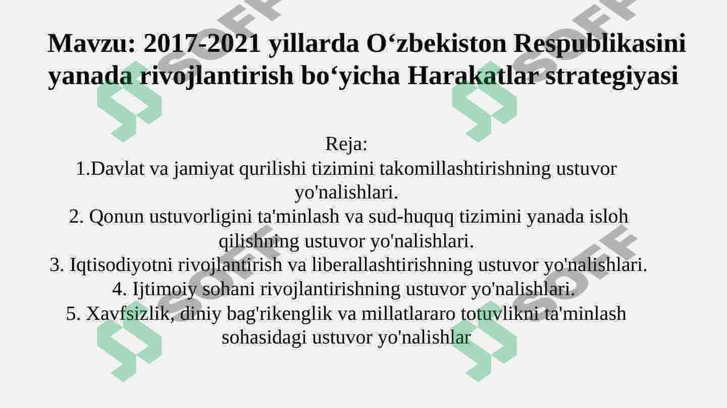 2017-2021 yillarda O‘zbekiston Respublikasini yanada rivojlantirish bo‘yicha Harakatlar strategiyasi 2