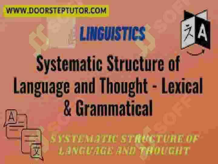 The systematic stricture of language 4