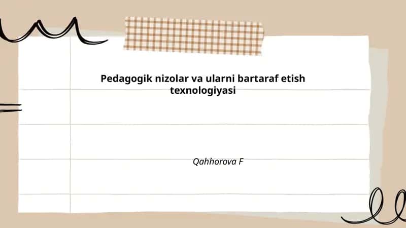 Pedagogik nizolar va ularni bartaraf etish texnologiyasi 1