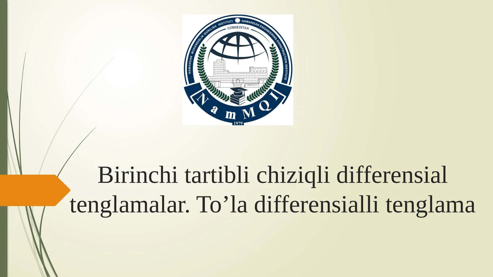 Birinchi tartibli сhiziqli differensial tenglamalar 1