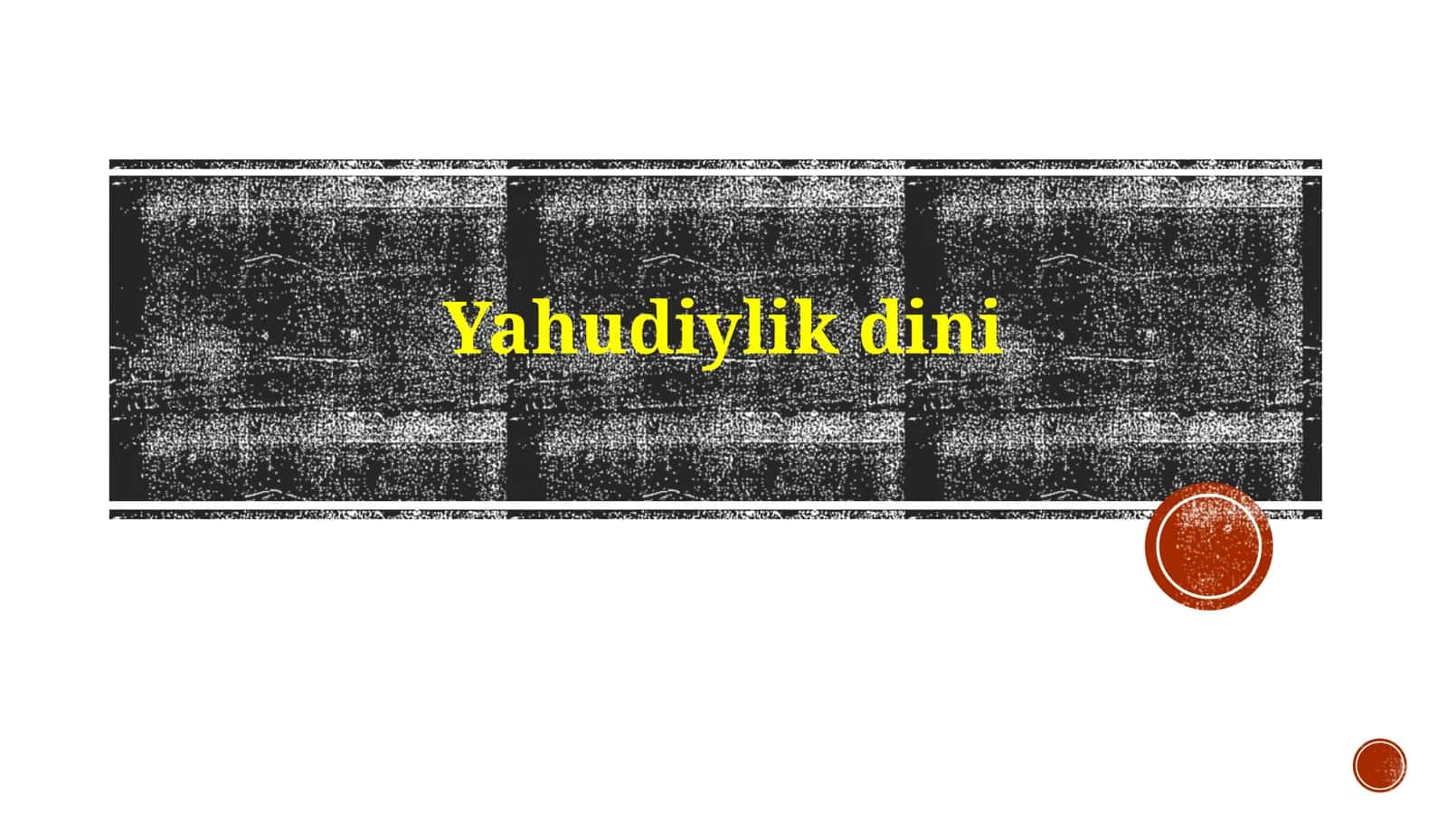 Yahudiylik: Tarix, E'tiqod va Ta'limotlar 1