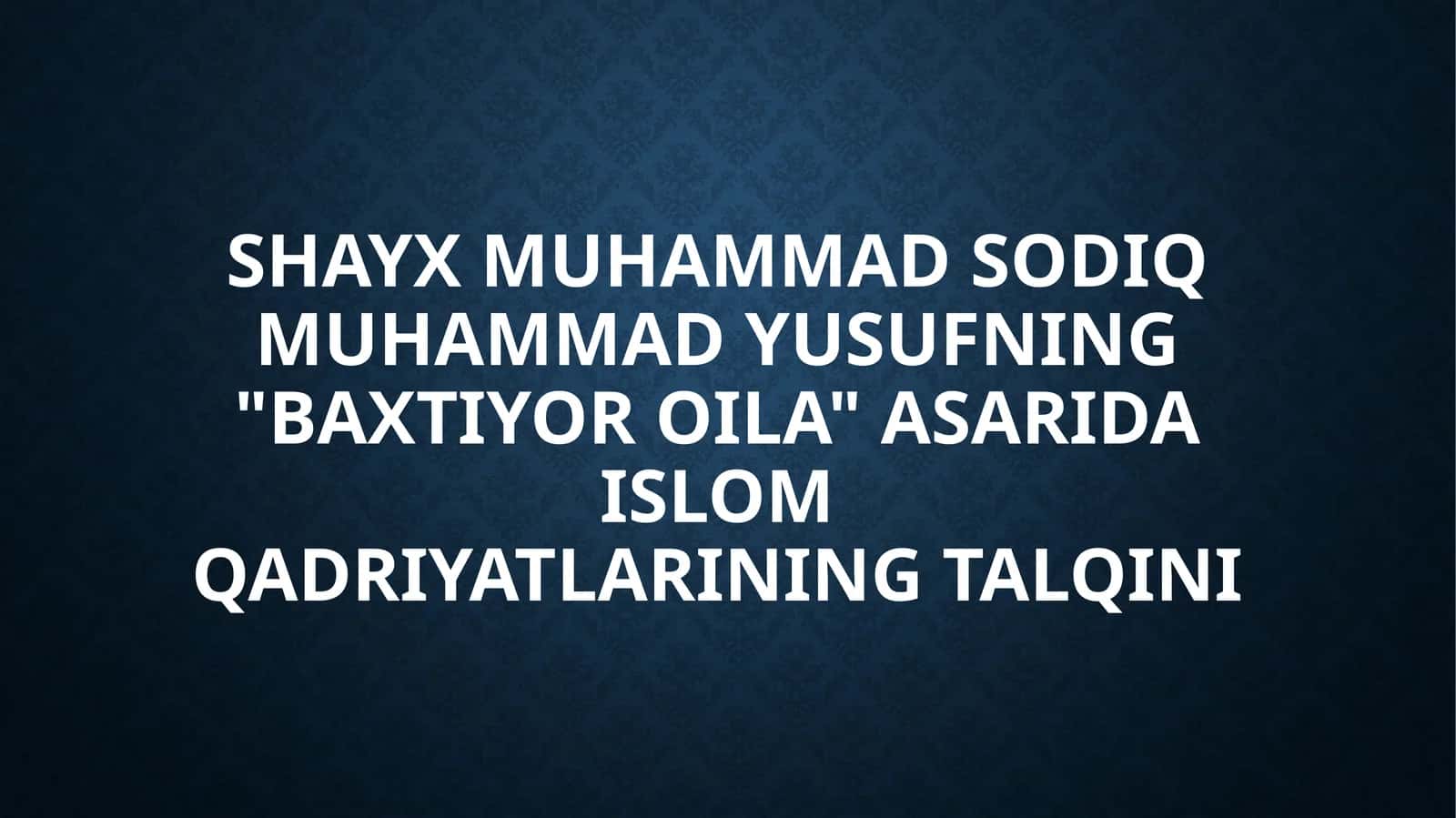 Baxtiyor oila 1