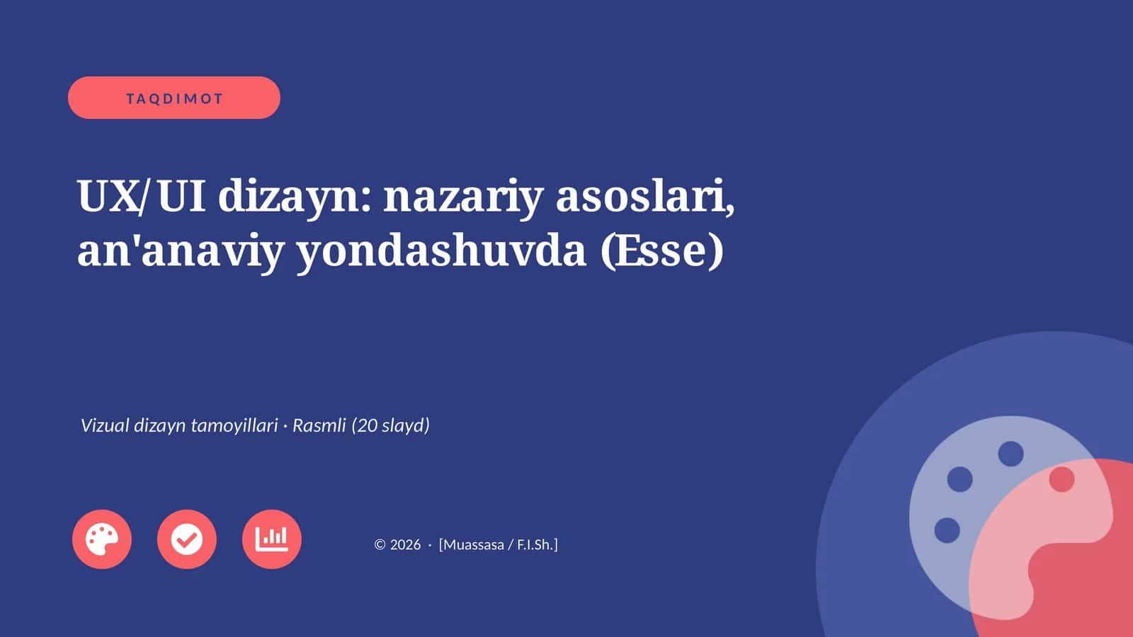 UX/UI dizayn: nazariy asoslari, an'anaviy yondashuvda (Esse) 1
