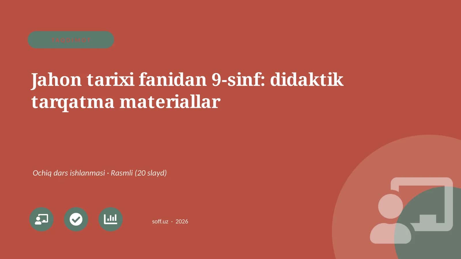 Jahon tarixi fanidan 9-sinf: didaktik tarqatma materiallar 1
