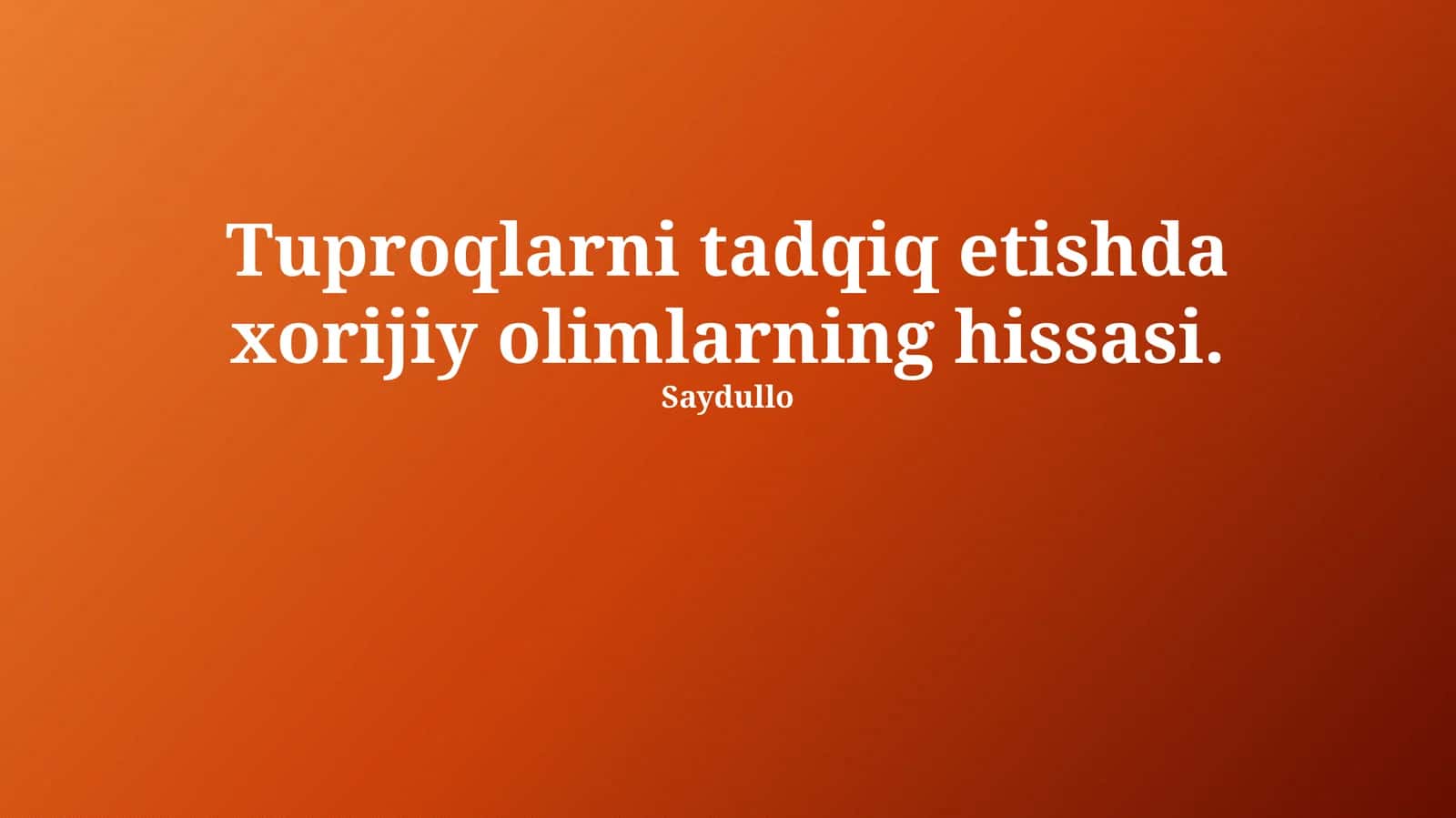 Tuproqlarni tadqiq etishda xorijiy olimlarning hissasi 1