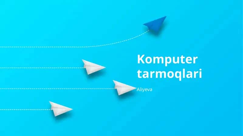 Tarmoq Arxitekturalari 1