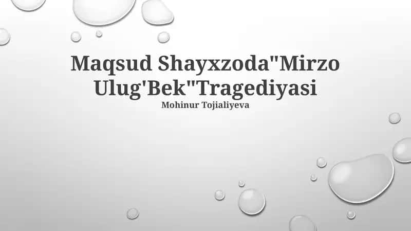 Mirzo Ulug'Bek Tragediyasi 1