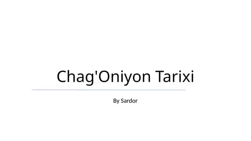 Chag'Oniyon Tarixi 1