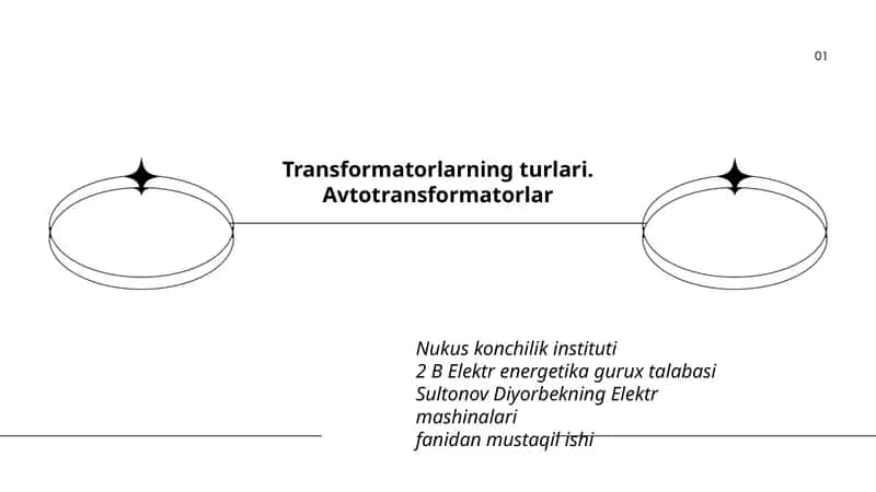 Transformatorlarning turlari. Avtotransformatorlar 1