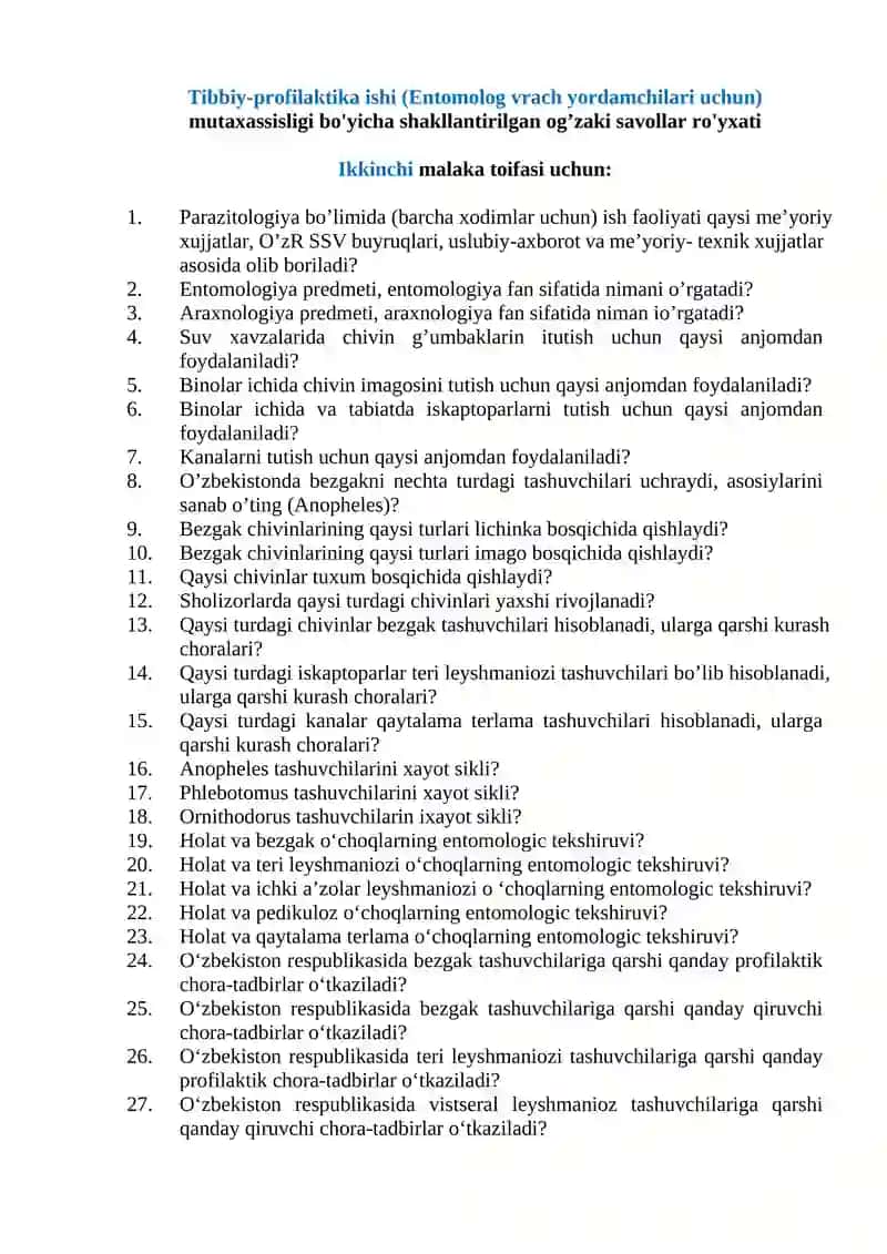 Tibbiy-profilaktika ishi (Entomolog vrach yordamchilari uchun) mutaxassisligi bo'yicha shakllantirilgan og’zaki savollar ro'yxati