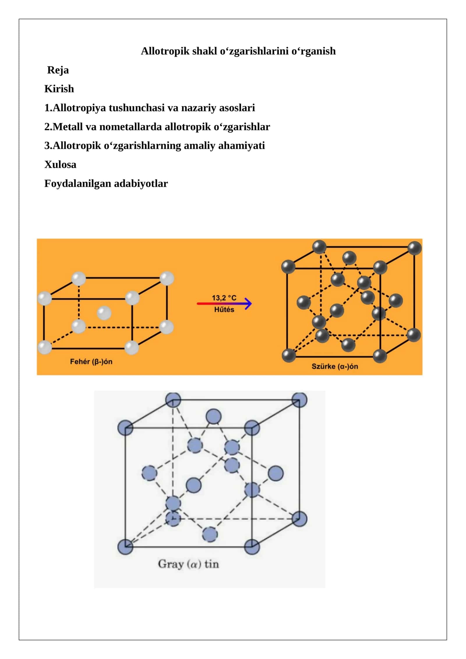 Allotropik shakl o‘zgarishlarini o‘rganish 1
