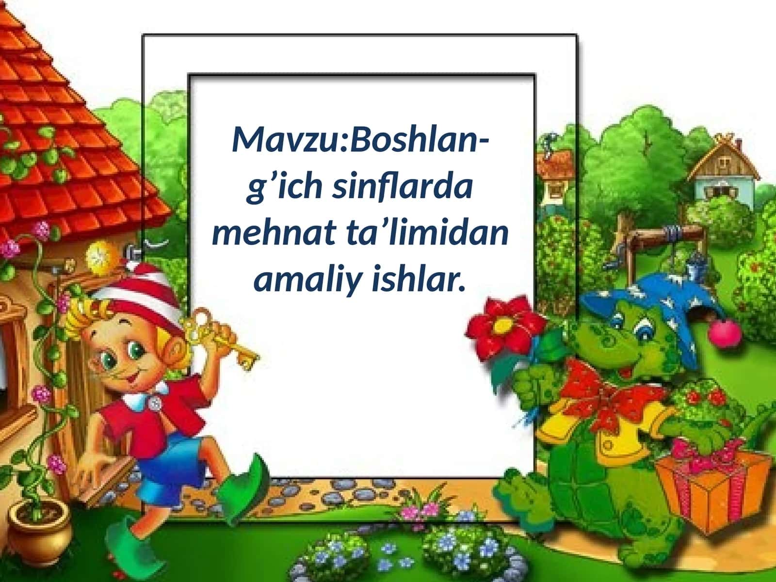 Boshlan- g’ich sinflarda mehnat ta’limidan amaliy ishlar 1
