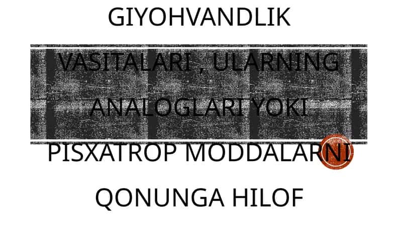 Giyohvandlik vosıtaları va Psixotrop moddalar 1