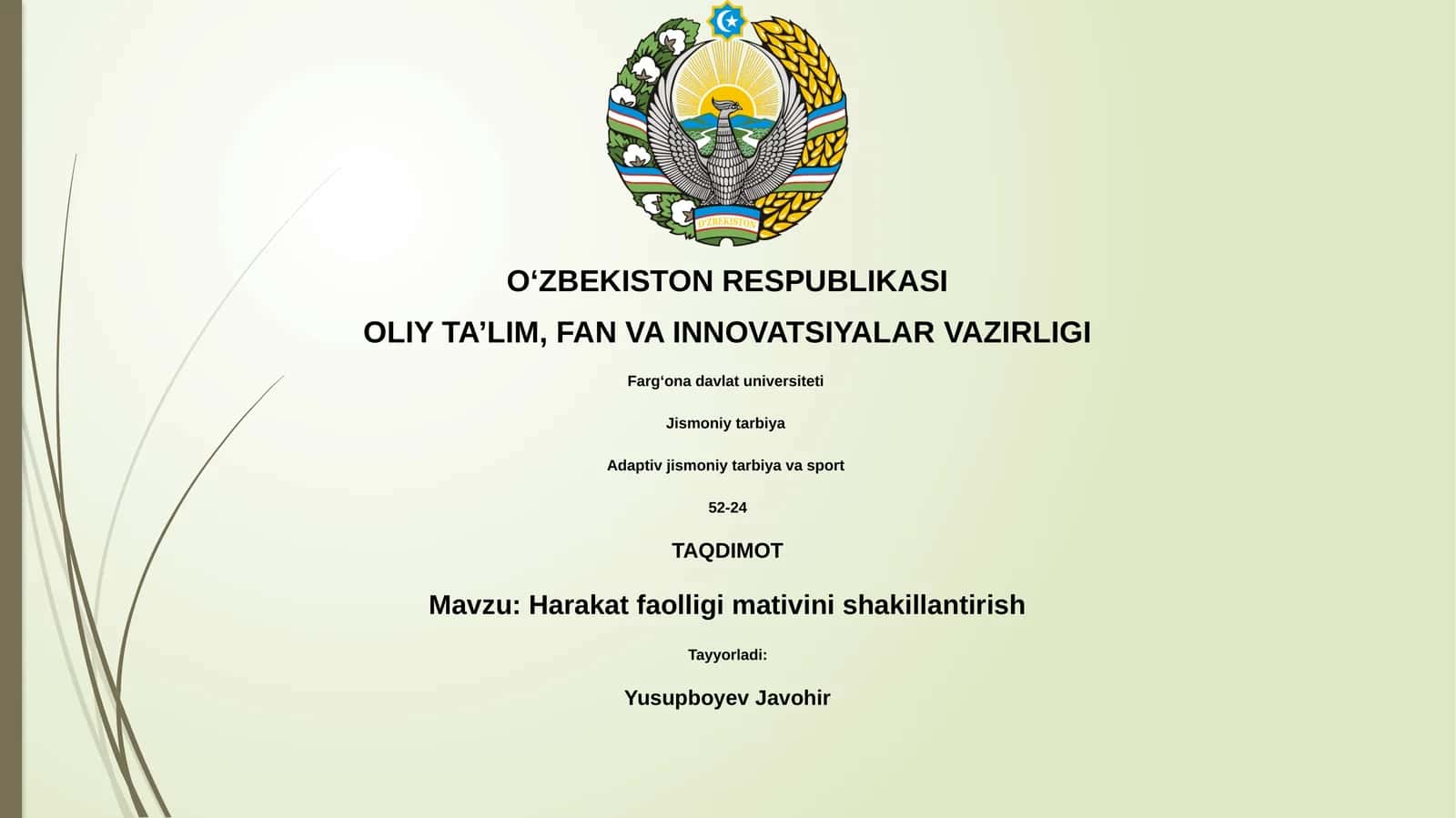 Harakat faolligi mativini shakillantirish 1