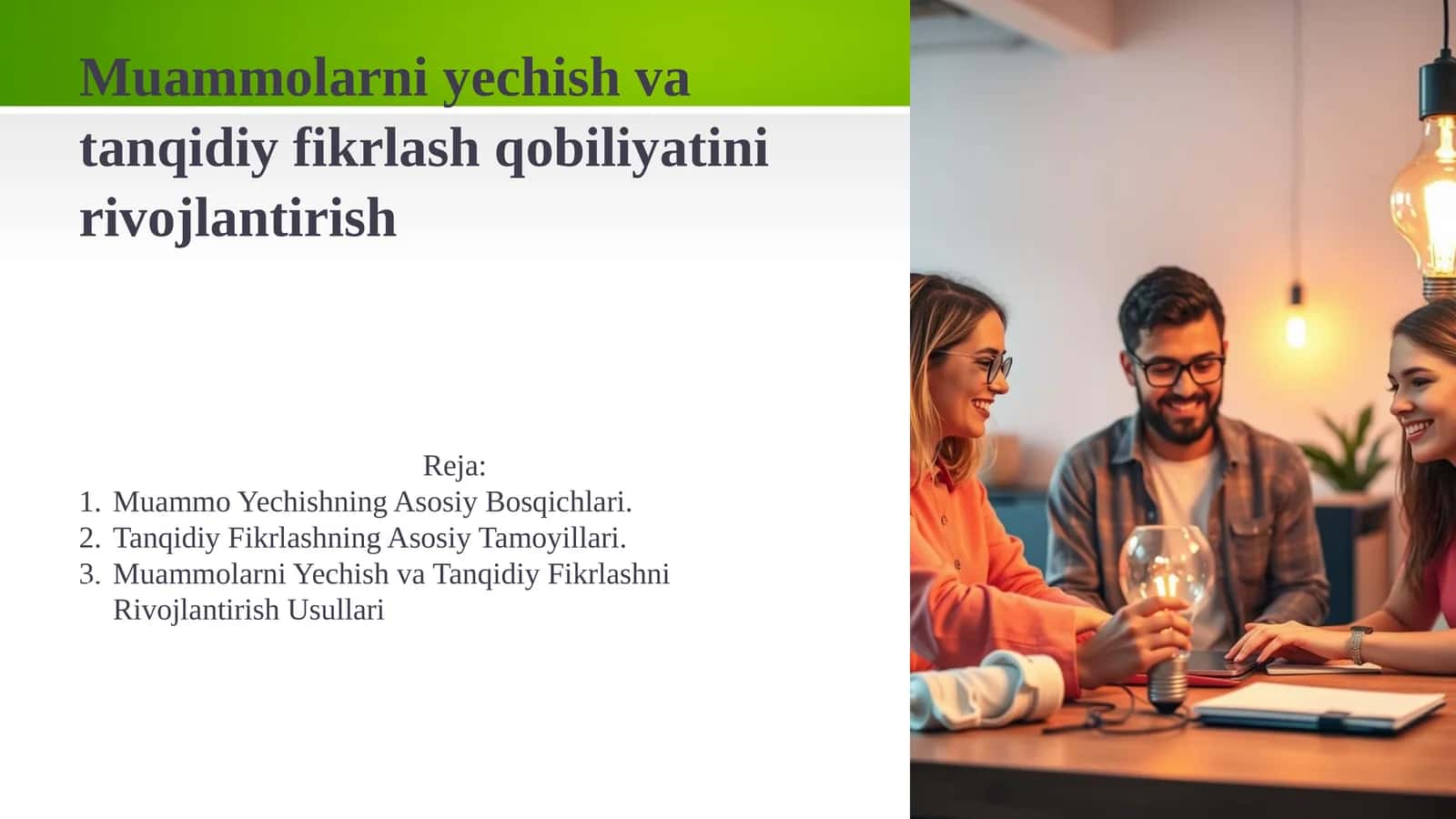 Muammolarni yechish va tanqidiy fikrlash qobiliyatini rivojlantirish 1