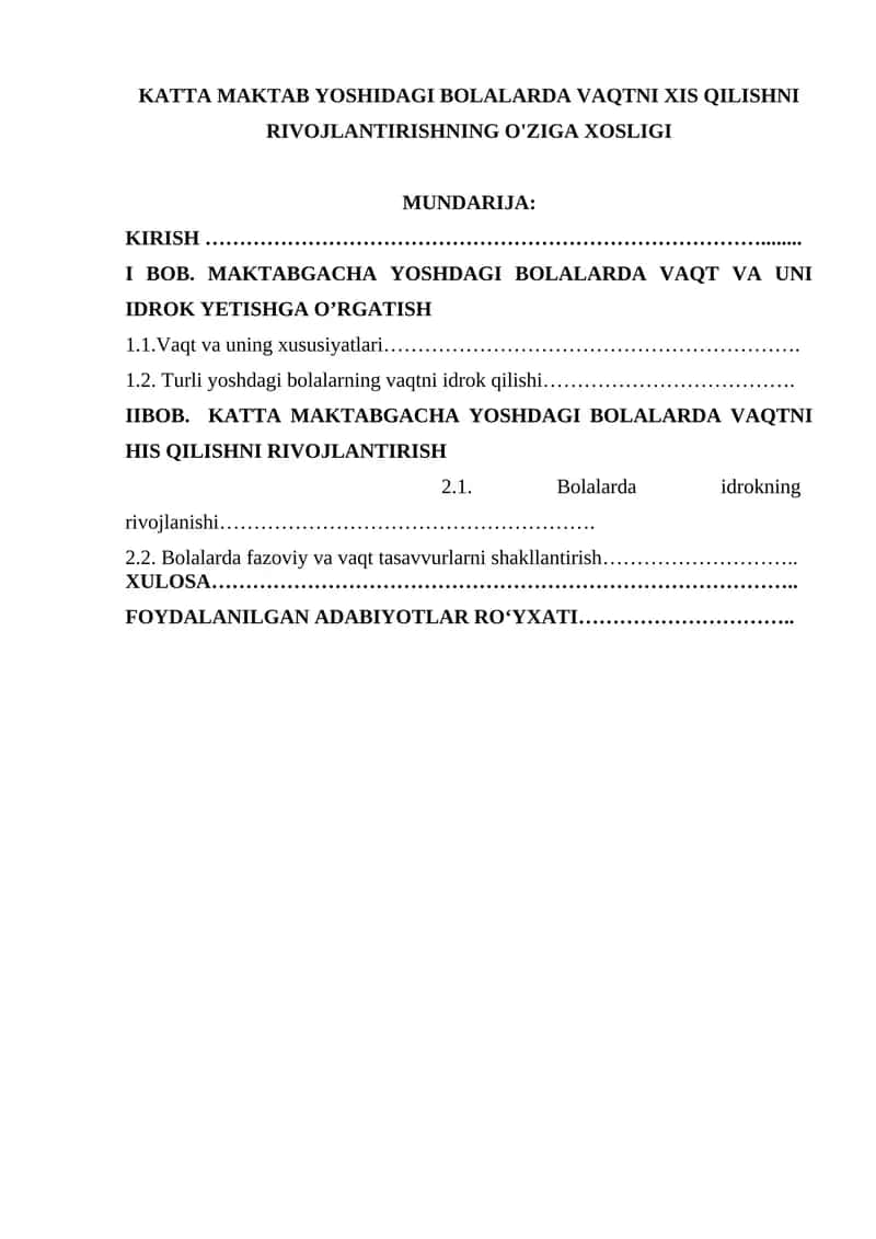 KATTA MAKTAB YOSHIDAGI BOLALARDA VAQTNI XIS QILISHNI RIVOJLANTIRISHNING O'ZIGA XOSLIGI 1