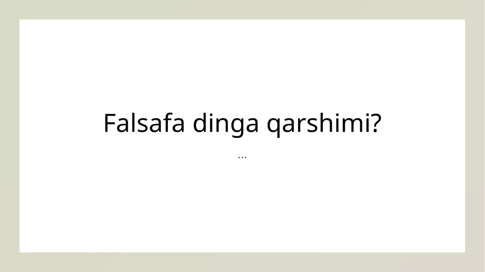 Falsafa va din: asosiy farqlar va o'zaro ta'sirlar 1